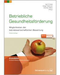 Buch Betriebliche Gesundheitsförderung - Praxis Reihe Arbeit, Gesundheit, Umwelt 