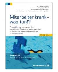 Buch mit CD-ROM Mitarbeiter krank- was tun? - Praxis Reihe Arbeit, Gesundheit, Rehabilitation