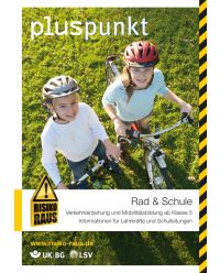 Broschüre  Rad & Schule Verkehrserziehung ab Klasse 5 - Pluspunkt