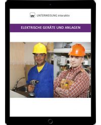 Download Dokument Elektrische Geräte und Anlagen - Unterweisung interaktiv