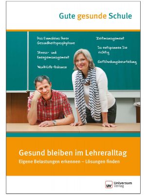 Broschüre Gesund bleiben im Lehreralltag - Gute gesunde Schule