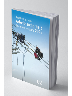 Arbeitssicherheit Energieversorgung - Taschenbuch 2025